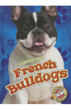 Coperta cărții 'French Bulldogs - Mari C. Schuh'