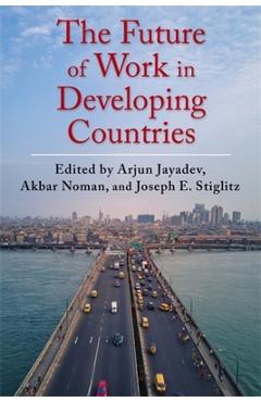 Coperta cărții 'The Future of Work in Developing Countries - Akbar Noman'