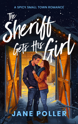 Coperta cărții 'The Sheriff Gets His Girl - Jane Poller'