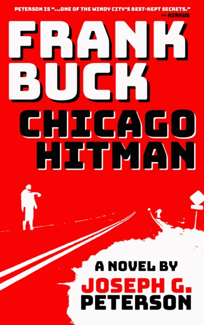 Coperta cărții 'Frank Buck: Chicago Hitman - Joseph G. Peterson'