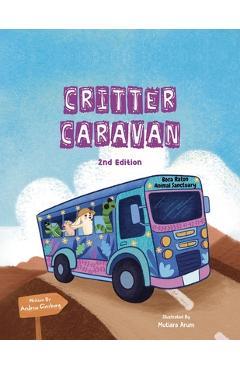 Coperta cărții 'Critter Caravan 2nd Edition - Andrew Ginsburg'