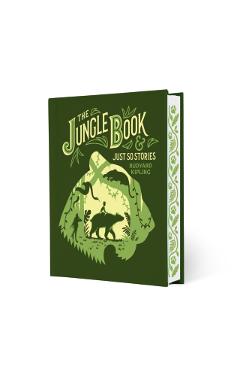 Coperta cărții 'The Jungle Book & Just So Stories - Rudyard Kipling'