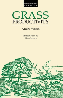 Coperta cărții 'Grass Productivity - Andre Voisin'