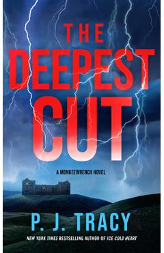 Coperta cărții 'The Deepest Cut - P. J. Tracy'