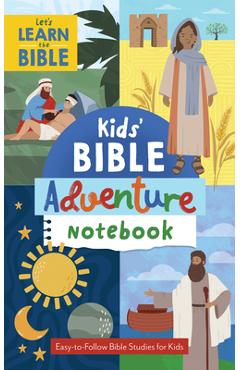 Coperta cărții 'Kids' Bible Adventure Notebook: Easy-To-Follow Bible Studies for Kids - Josh Mosey'