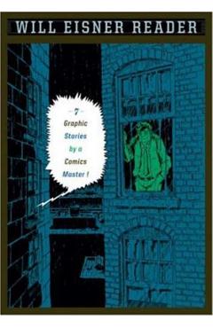 Coperta cărții 'Will Eisner Reader - Will Eisner'