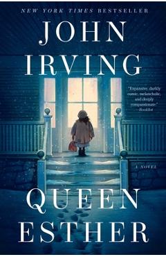 Coperta cărții 'Queen Esther - John Irving'