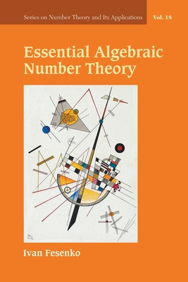 Coperta cărții 'Essential Algebraic Number Theory -'