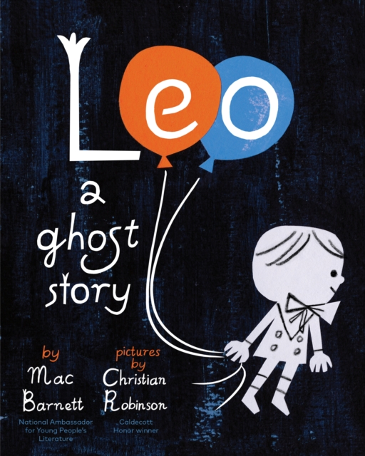 Coperta cărții 'Leo: A Ghost Story - Mac Barnett'