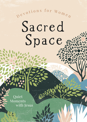 Coperta cărții 'Sacred Space Devotions for Women: Quiet Moments with Jesus - Amy Oakley'
