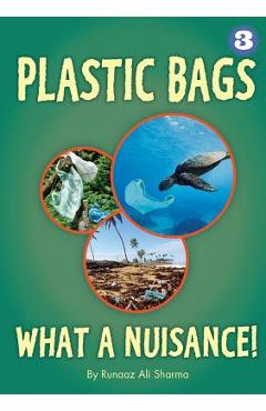 Plastic Bags - What A Nuisance! - Runaz Ali Sharma