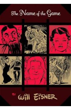 Coperta cărții 'The Name of the Game - Will Eisner'