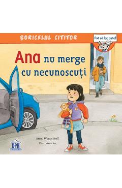Coperta cărții 'Ana nu merge cu necunoscuți - Anna Wagenhoff'