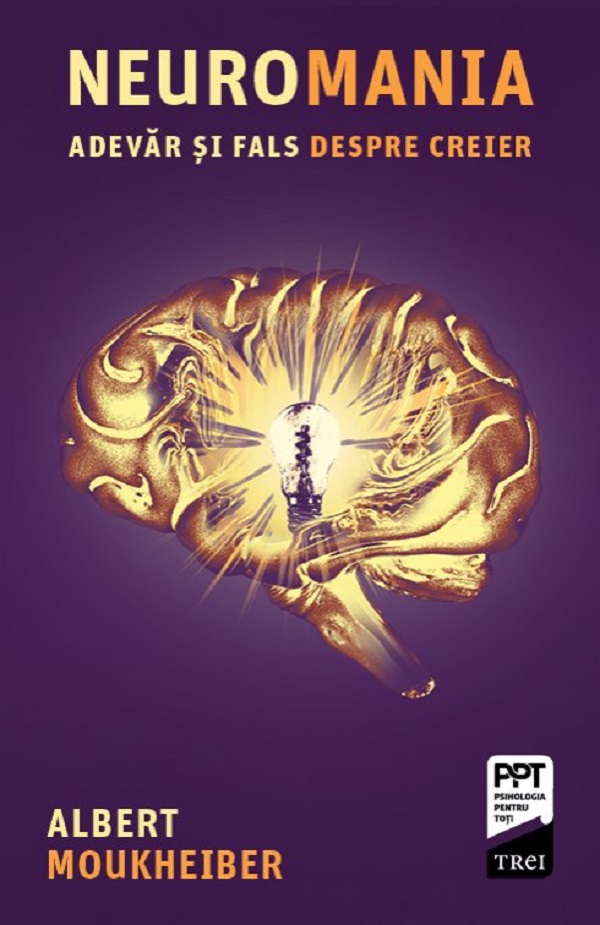Coperta cărții 'Neuromania. Adevăr și fals despre creier - Albert Moukheiber'