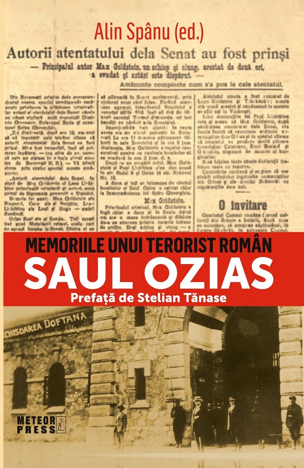 Coperta cărții 'Saul Ozias. Memoriile unui terorist român - Alin Spânu'