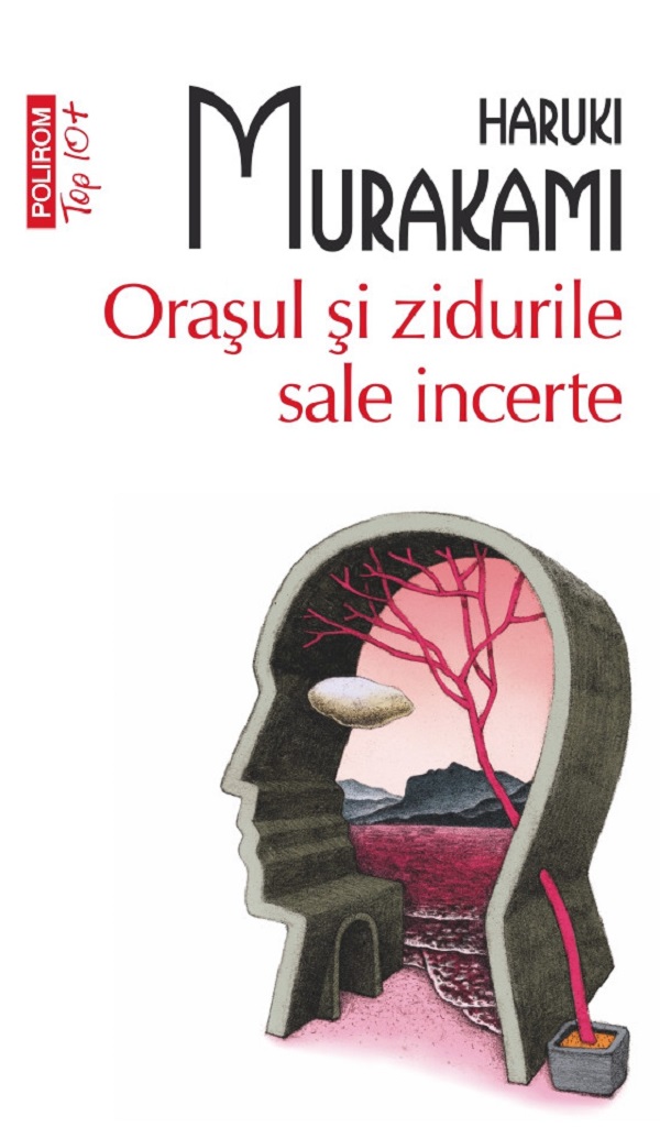 Coperta cărții 'Orașul și zidurile sale incerte - Haruki Murakami'