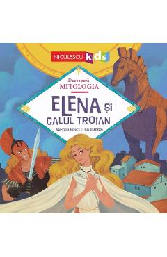Elena si Calul Troian - Jean-Pierre Kerloc'h