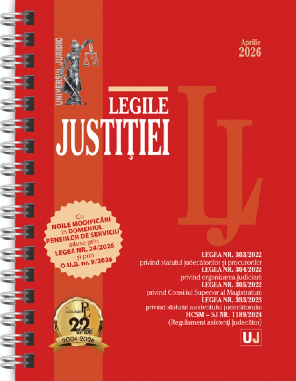 Coperta cărții 'Legile justitiei: Aprilie 2026 Ed. Spiralata'