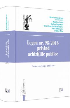 Coperta cărții 'Legea nr. 98/2016 privind achizițiile publice. Comentariu pe articole - Marlena Boancă-Ivan, Mădălina Cioară, Mariana'