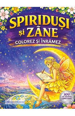 Coperta cărții 'Spiriduși și Zâne. Colorez și înrămez'