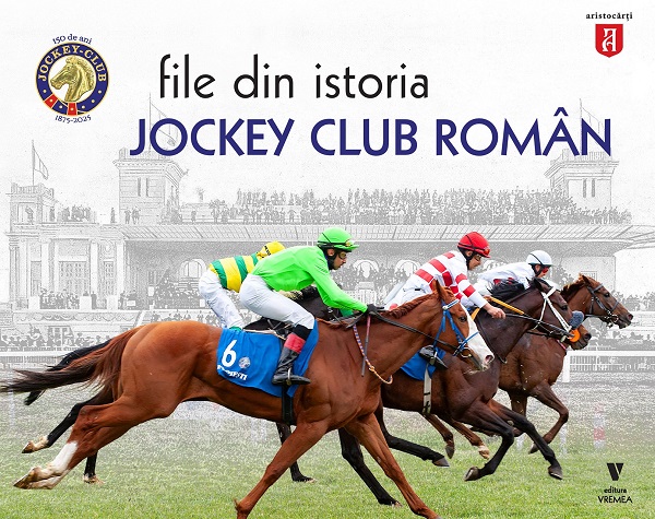 Coperta cărții 'File din istoria Jockey Club Român'