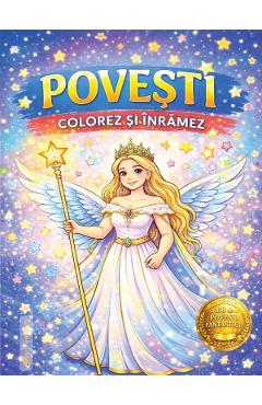 Coperta cărții 'Povești. Colorez și înrămez'