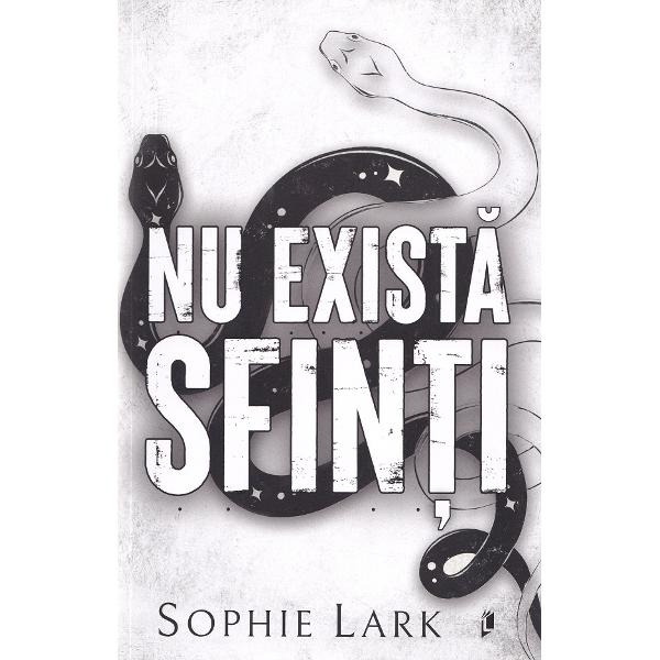 Nu exista sfinti. Seria Sinners Duet Vol.1 - Sophie Lark