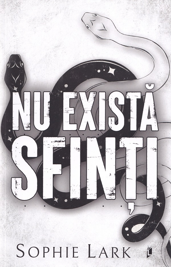 Coperta cărții 'Nu există sfinți. Seria Sinners Duet Vol.1 - Sophie Lark'