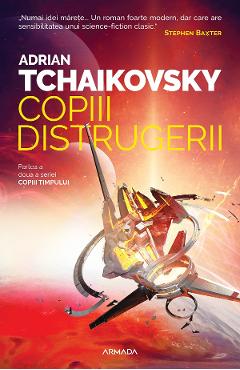 Coperta cărții 'eBook Copiii distrugerii. Seria Copiii timpului Vol.2 - Adrian Tchaikovsky'