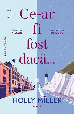 Coperta cărții 'eBook Ce-ar fi fost dacă - Holly Miller'