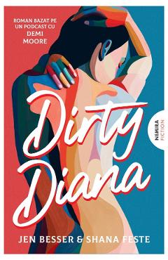 Coperta cărții 'eBook Dirty Diana. Seria Dirty Diana Vol.1 - Jen Besser, Shana Feste'
