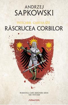 Coperta cărții 'eBook Răscrucea Corbilor. Prequel Seria Witcher - Andrzej Sapkowski'