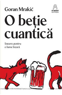 Coperta cărții 'eBook O beție cuantică - Goran Mrakic'