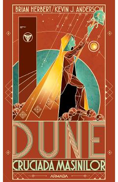 Coperta cărții 'eBook Dune. Cruciada mașinilor - Brian Herbert, Kevin J. Anderson'