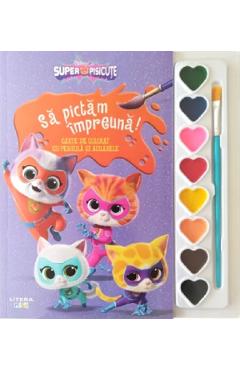 Coperta cărții 'Disney: Superpisicuțe. Să pictăm împreună! Carte de colorat cu pensulă și acuarele'