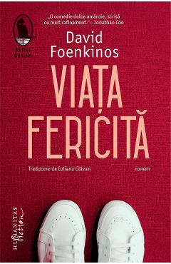 Coperta cărții 'Viața fericită - David Foenkinos'