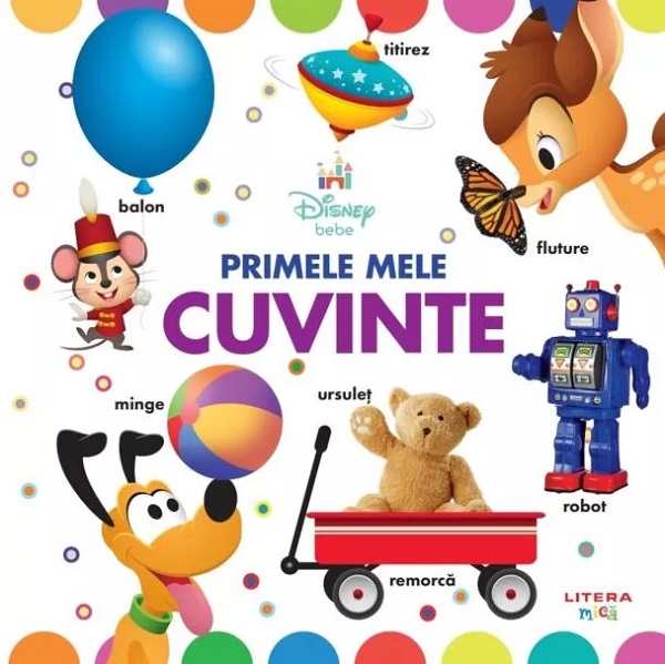 Coperta cărții 'Disney bebe. Primele mele cuvinte'