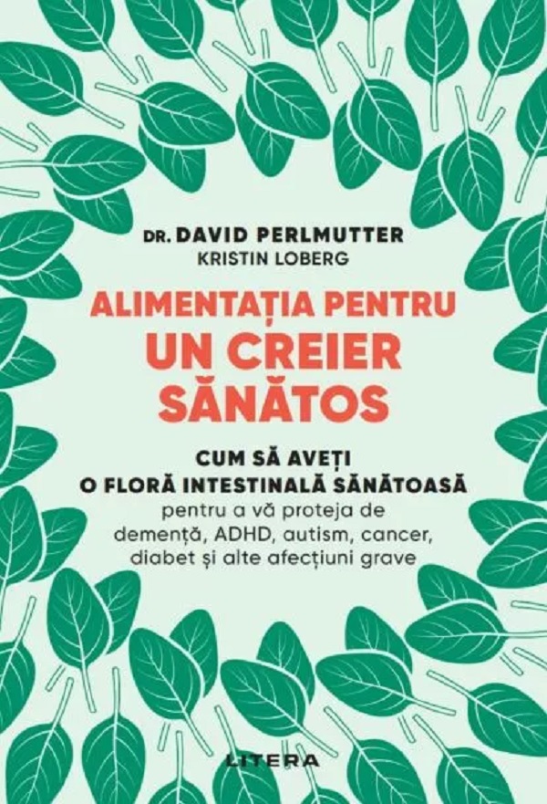 Coperta cărții 'Alimentația pentru un creier sănătos - David Perlmutter'