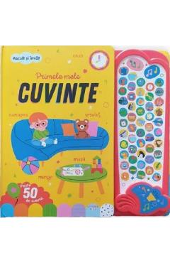 Coperta cărții 'Primele mele cuvinte. Ascult și învăț! Carte cu sunete'