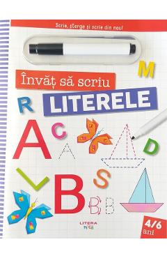 Coperta cărții 'Învăț să scriu. Literele. Scrie, șterge și scrie din nou!'