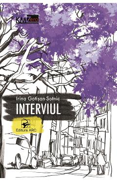Coperta cărții 'Interviul - Irina Gotișan-Sotnic'