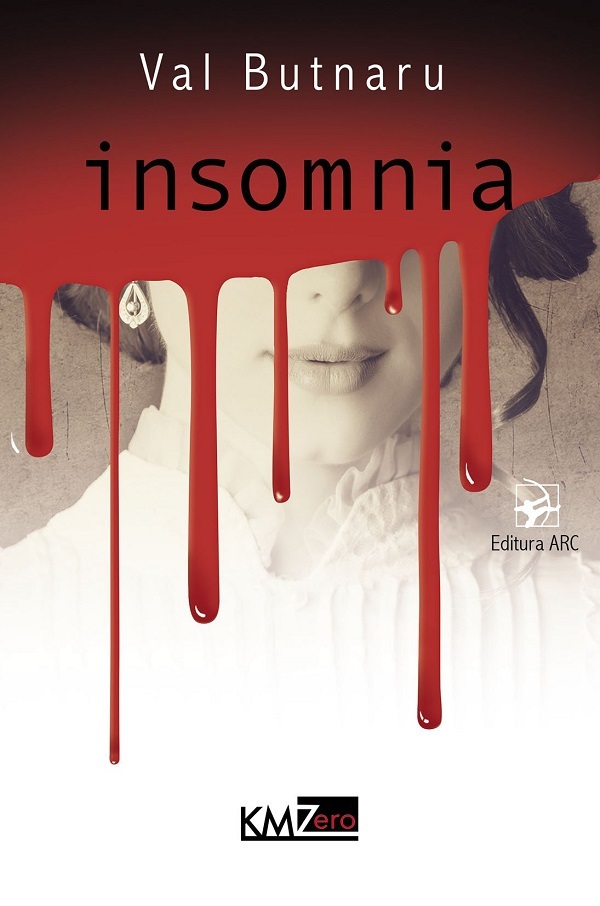 Coperta cărții 'Insomnia - Val Butnaru'