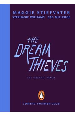 The Dream Thieves - Maggie Stiefvater
