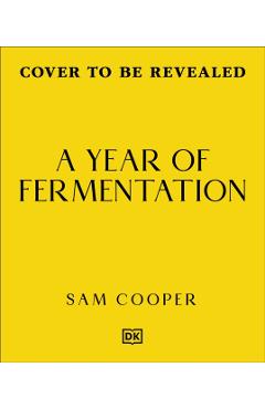 Year of Fermentation - Sam Cooper