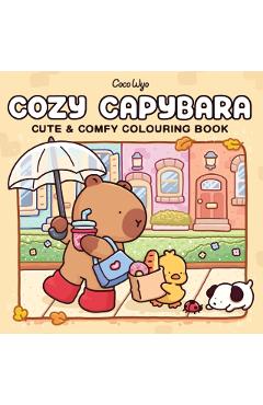 Coperta cărții 'Cozy Capybara - Coco Wyo'