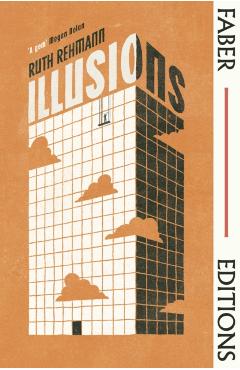 Coperta cărții 'Illusions (Faber Editions) - Ruth Rehmann'