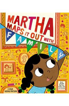 Martha Maps It Out With Family