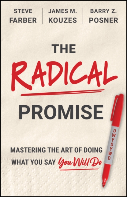 Coperta cărții 'Radical Promise - James M. (leavey School Of Business And Administration Kouzes'