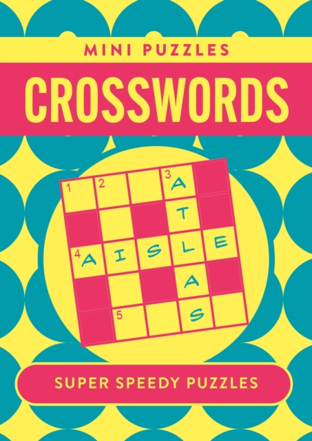 Coperta cărții 'Mini Crosswords - Eric Saunders'