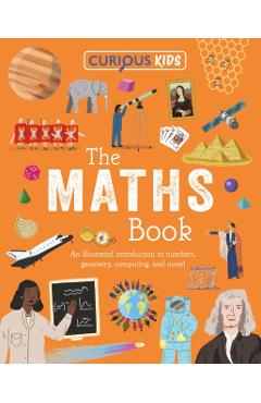 Curious Kids: The Maths Book